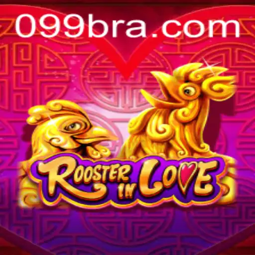 Descubra a Aventura Encantadora de RoosterInLove: Um Jogo Inovador com 99BRA